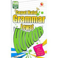 CEPAT HAFAL GRAMMAR LEWAT HUMOR