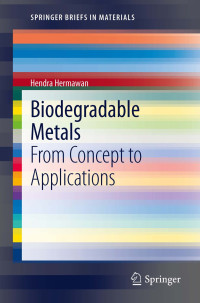 Image of Biodegradable Metals From Concept To Applications