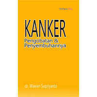 Kanker: Pengobatan & Penyembuhannya