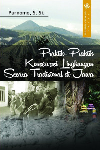 Praktik-praktik Konservasi Lingkungan Secara Tradisional di Jawa