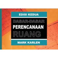 Dasar - dasar perencanaan ruang