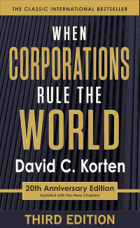 When corporations rule the world  : the classic international bestseller