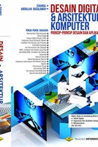 Desain Digital & Arsitektur Komputer (Prinsip-Prinsip Desain Dan Aplikasi)