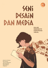 Seni Desain dan Media dalam Perspektif Komunikasi Visual