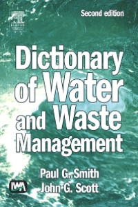 Dictionary of water & waste management