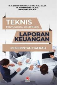 Teknis Penyusunan Komposisi Laporan Keuangan Pemerintah Daerah