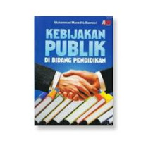 Kebijakan Publik di Bidang Pendidikan