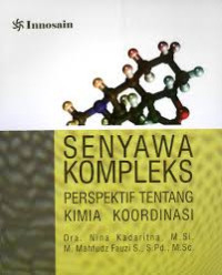 Senyawa Kompleks Perspektif Tentang Kimia Koordinasi