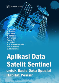 Aplikasi data satelit sentinel untuk basis data spasial habitat pesisir