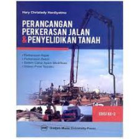 Perancangan perkerasan jalan dan penyelidikan tanah