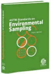 ASTM Standards Related to Environmental Sampling