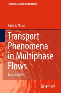 Transport Phenomena in Multiphase Flows