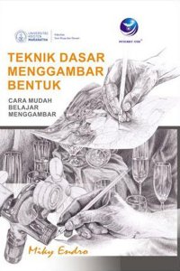 Image of Teknik Dasar Menggambar Bentuk