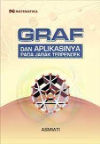 Graf dan Aplikasinya Pada Jarak Terpendek