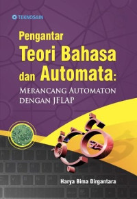 Pengantar Teori Bahasa dan Automata: Merancang Automaton Dengan Jflap