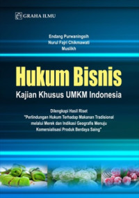 Hukum bisnis kajian khusus UMKM indonesia