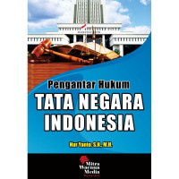 Pengantar hukum tata negara indonesia