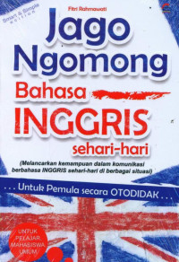 Jago ngomong bahasa inggris sehari hari