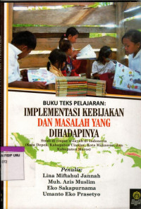 Implementasi Kebijakan dan masalah yang dihadapinya