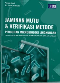 Image of Jaminan Mutu & Verifikasi Metode Pengujian Mikrobiologi Lingkungan