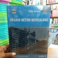 Desain beton bertulang ed, 5 jilid 2