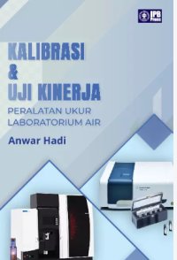 Image of Kalibrasi Dan Uji Kinerja Peralatan Ukur Laboratorium Air