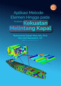 Aplikasi Metode Elemen Hingga Pada Analisis Kekuatan Melintang Kapal