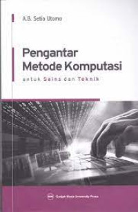 Pengantar Metode Komputasi untuk sains dan Teknik