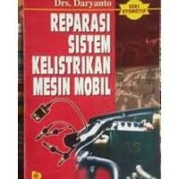 Reparasi sistem kelistrikan mesin mobil