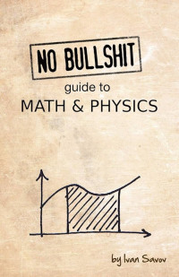 Image of No Bullshit Guide to Math and Physics