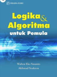 Logika dan algoritma untuk pemula