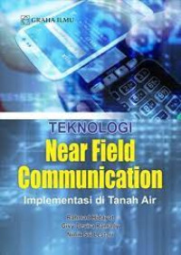 Teknologi Near field Communication Implementasi di tanah air