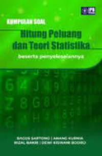 Hitung peluang dan teori statistika beserta penyelesainnya : kumpulan soal