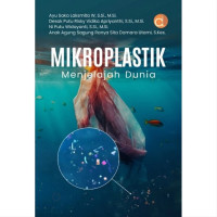 Mikroplastik Menjelajah Dunia