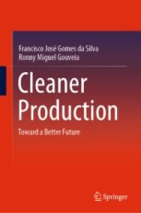 Image of Cleaner Production: Toward a Better Future