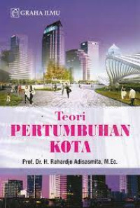 Teori Pertumbuhan Kota