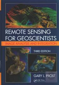 Remote Sensing for Geoscientists: Image Analysis and integration