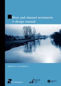 River and Channel Revetments s desaign manual