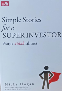 Simple stories for super investor