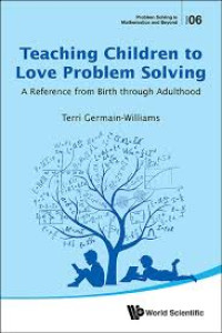 Image of Teaching Children to Love Problem Solving: A Reference from Birth Through Adulthood