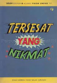 Tersesat yang nikmat