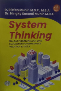 Systems Thinking dalam Perencanaan dan Manajemen Pengembangan Wilayah & Kota