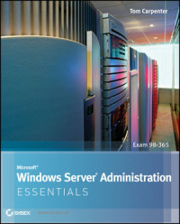 Microsoft Window Server Administration Essentials