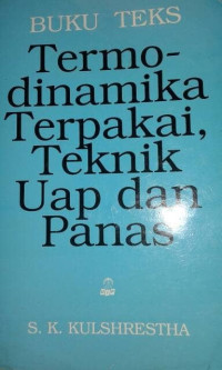 Termodinamika terpakai, teknik uap dan panas