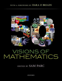 50 Visions of Mathematics