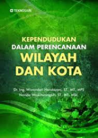 Kependudukan dalam Perencanaan Wilayah dan Kota