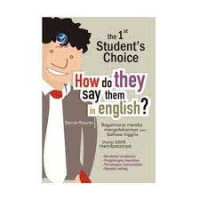 The 1St Student'S Choice How Do They Say Them In English? Bagaimana Mereka Mengatakannya Dalam Bahasa Inggris