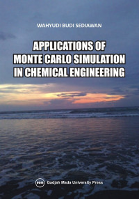 Aplications of monte carlo simulation in chemical engineering