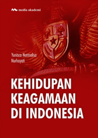 Kehidupan keagamaan di indonesia