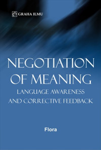 Negotiation of meaning : language awareness and corrective feedback